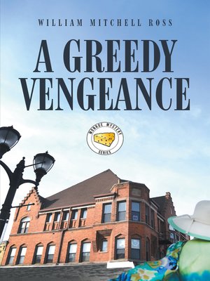 cover image of A Greedy Vengeance